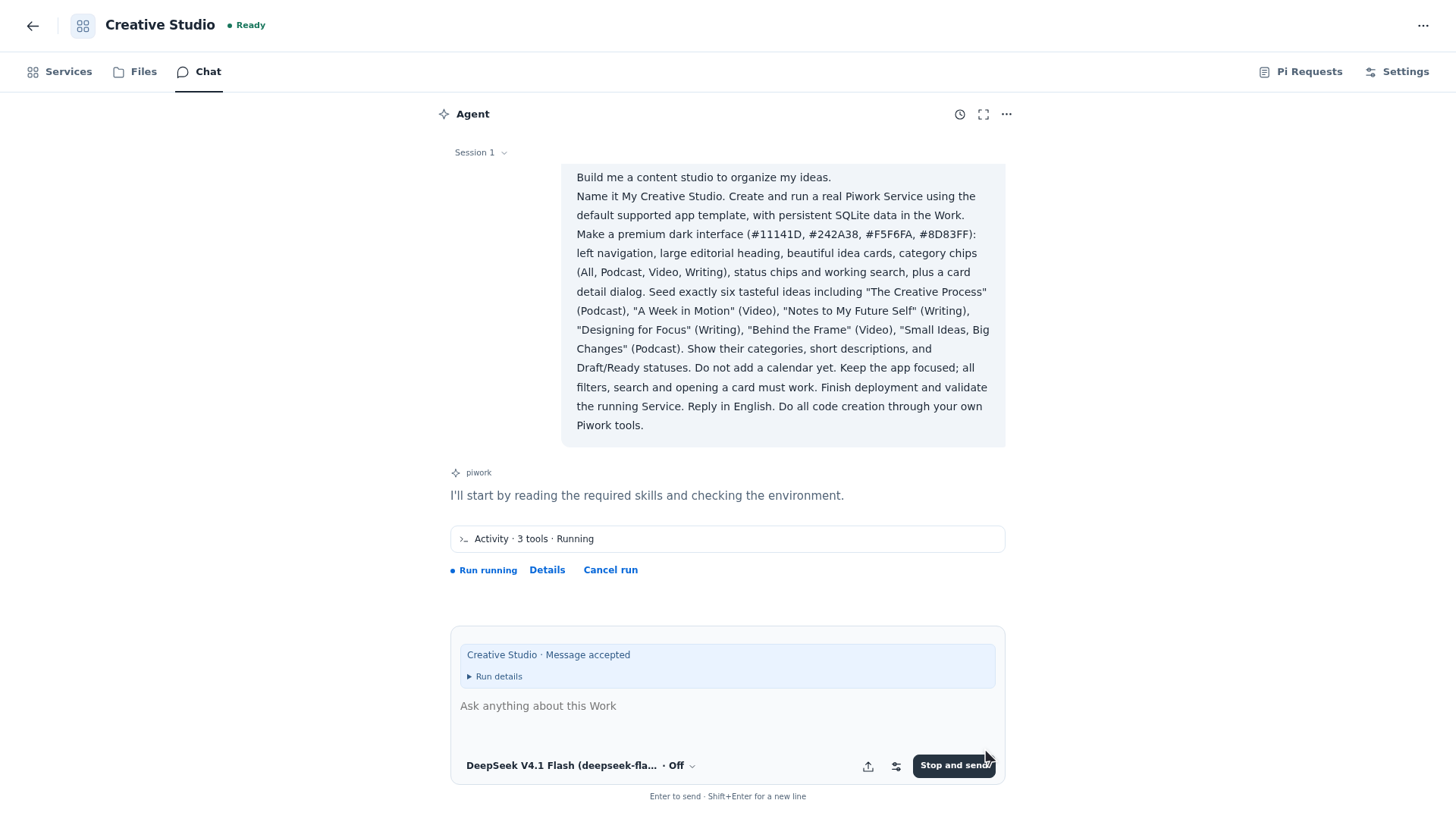 Create / The original request has been sent. The Agent reply, tool activity, and running task appear below it.